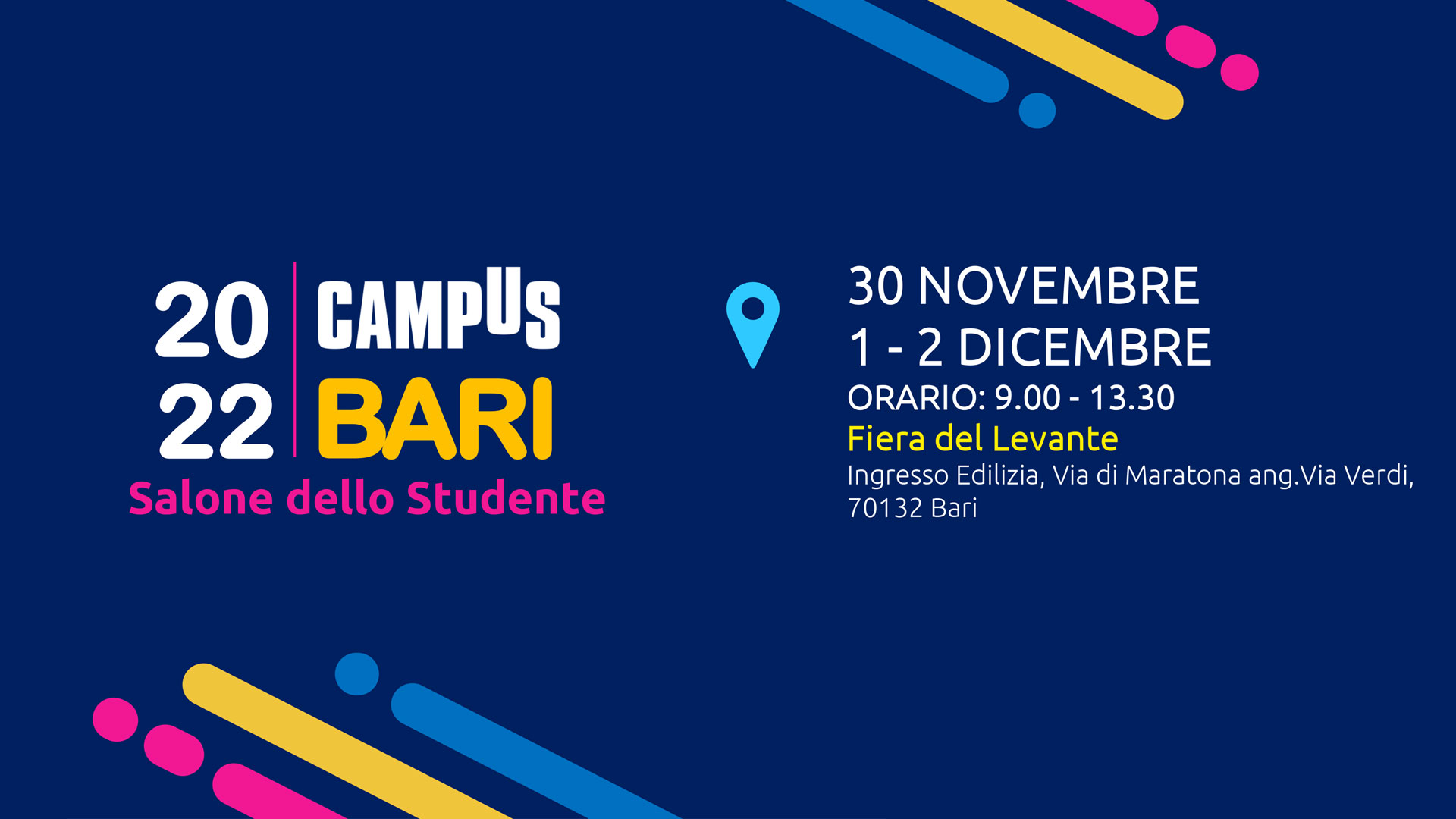 Salone dello Studente – Campus Bari / 30 Novembre, 1-2 Dicembre